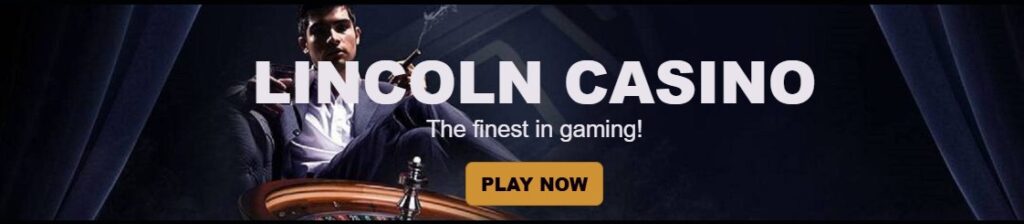 Lincoln Casino